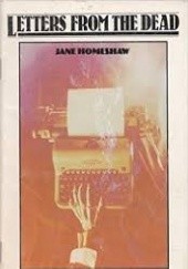 Okładka książki Letters from the Dead Jane Homeshaw