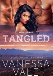 Okładka książki Tangled Vanessa Vale