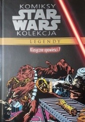 Okładka książki Star Wars: Klasyczne opowieści #7