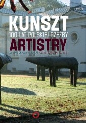 Okładka książki Kunszt. 100 lat polskiej rzeźby praca zbiorowa