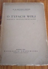 Okładka książki O typach woli. Badania eksperymentalne Mieczysław Dybowski