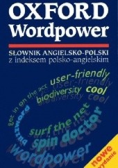 Okładka książki Oxford Wordpower. Słownik angielsko-polski z indeksem polsko-angielskim praca zbiorowa