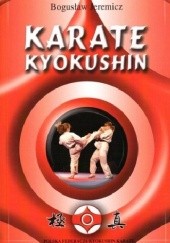 Okładka książki Karate Kyokushin Bogusław Jeremicz