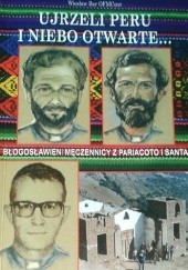 Okładka książki Ujrzeli Peru i Niebo Otwarte... Wiesław Bar OFMConv