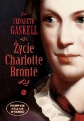 Okładka książki Życie Charlotte Brontë Elizabeth Gaskell