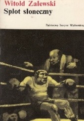 Okładka książki Splot słoneczny Witold Zalewski
