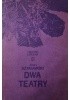 Okładka książki Dwa teatry Jerzy Szaniawski