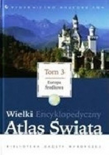Okładki książek z cyklu Wielki Encyklopedyczny Atlas Świata