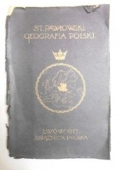 Okładka książki Geografia Polski. T. 1 Geografia ogólna Stanisław Pawłowski