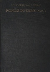 Okładka książki Podróż do kresu nocy Louis-Ferdinand Céline