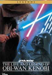 Okładka książki The Life and Legend of Obi-Wan Kenobi Ryder Windham