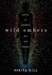 Okładka książki Wild Embers Nikita Gill