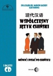 Okładka książki Współczesny język chiński. Mówić i pisać po chińsku. Część II