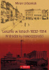 Okładka książki Leszno w latach 1832-1914. W drodze ku nowoczesności Miron Urbaniak