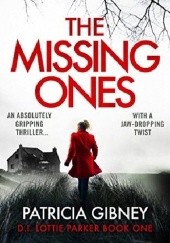 Okładka książki The Missing Ones Patricia Gibney
