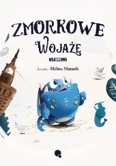 Okładka książki Zmorkowe Wojaże. Warszawa Halina Matusik