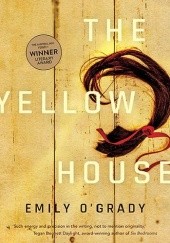 Okładka książki The Yellow House Emily O'Grady