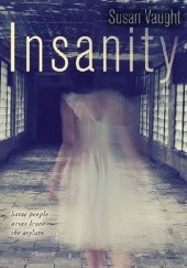 Okładka książki Insanity Susan Vaught