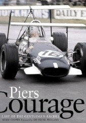 Okładka książki Piers Courage: Last of the Gentleman Racers Adam Cooper