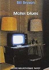 Okładka książki Motel Blues Bill Bryson