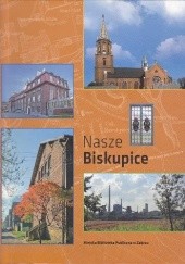 Okładka książki Nasze Biskupice