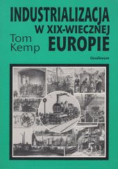 Industrializacja w XIX-wiecznej Europie