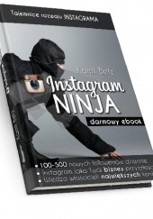 Okładka książki Instagram Ninja Kamil Bełz