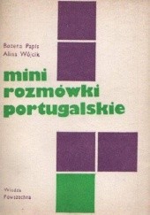 Okładka książki Mini rozmówki portugalskie Bożena Papis, Alina Wójcik