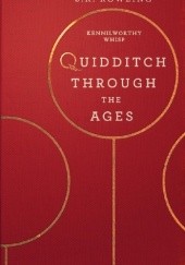 Okładka książki Quidditch Through the Ages J.K. Rowling