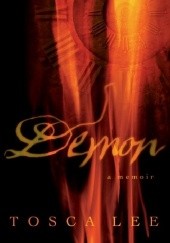 Okładka książki Demon. A memoir Tosca Lee