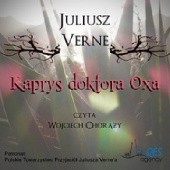Okładka książki Kaprys doktora Oxa Juliusz Verne