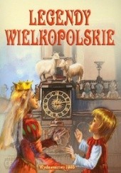Okładka książki Legendy wielkopolskie autor nieznany