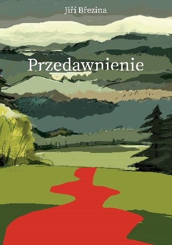 Okładka książki Przedawnienie Jiří Březina