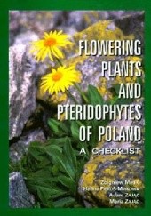 Flowering Plants and Pteridophytes of Poland. A Checklist