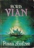Okładka książki Piana złudzeń Boris Vian