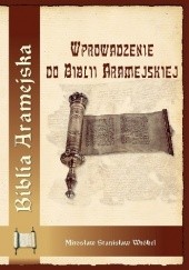 Okładka książki Wprowadzenie do Biblii Aramejskiej Mirosław Stanisław Wróbel