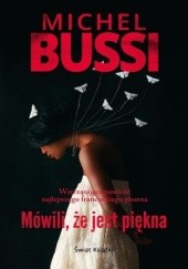 Okładka książki Mówili, że jest piękna Michel Bussi