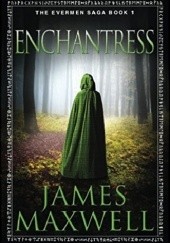 Okładka książki Enchantress James Maxwell