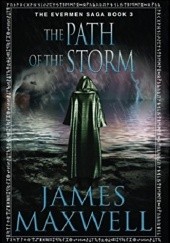Okładka książki The Path of the Storm James Maxwell