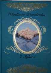 Okładka książki Z Sybiru. Opowiadania Włodzimierz Korolenko