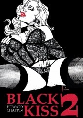Okładka książki Black Kiss 2 Howard Chaykin