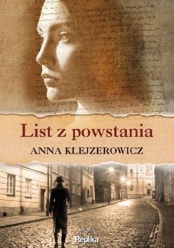 Okładka książki List z powstania Anna Klejzerowicz