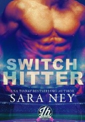 Okładka książki Switch Hitter Sara Ney