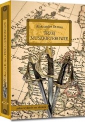 Okładka książki Trzej muszkieterowie Aleksander Dumas