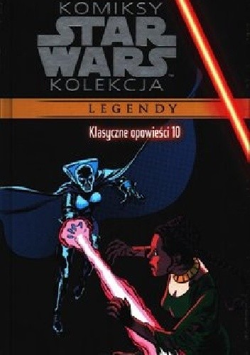 Okładka książki Star Wars: Klasyczne opowieści #10 Jo Duffy, Linda Grant, Ann Nocenti, Randy Stradley