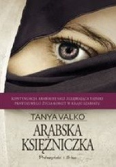Okładka książki Arabska księżniczka Tanya Valko