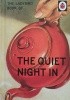 Okładka książki The Ladybird Book of The Quiet Night In J.A. Hazeley,&nbsp;Joel Morris
