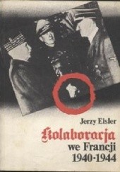Okładka książki Kolaboracja we Francji 1940-1944 Jerzy Eisler