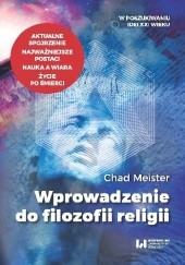 Okładka książki Wprowadzenie do filozofii religii Chad Meister