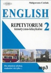 Okładka książki English 2. Repetytorium tematyczno - leksykalne. Małgorzata Cieślak